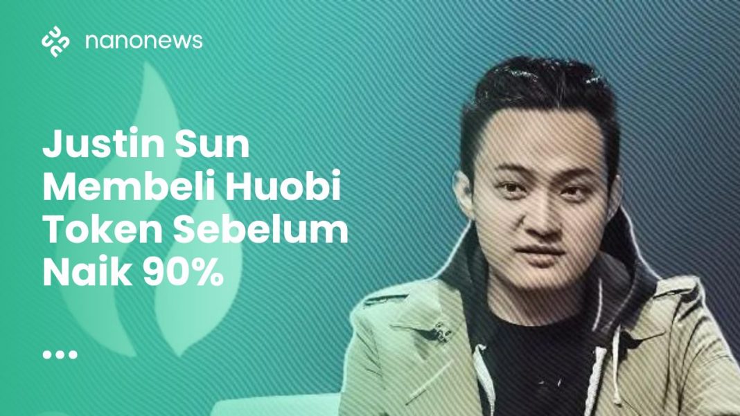 Justin Sun Membeli Huobi Token Sebelum Naik 90%